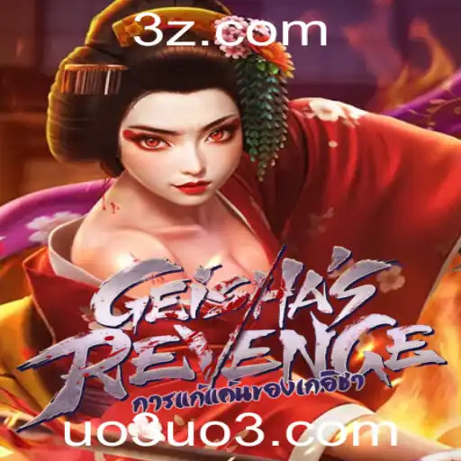 Descubra o Mundo Enigmático de GeishasRevenge: Um Mergulho no Universo do Jogo com Uo3 Bet