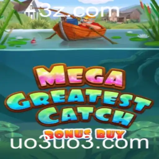 MegaGreatestCatchBonusBuy: Um Mergulho no Mundo dos Jogos de Aposta