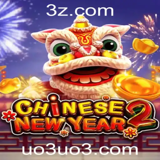 CHINESENEWYEAR2: Explorando o Fascinante Mundo do Jogo de Apostas 'uo3 bet'