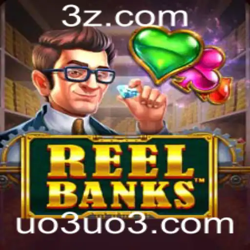 ReelBanks: Uma Viagem ao Mundo das Apostas com Uo3 Bet